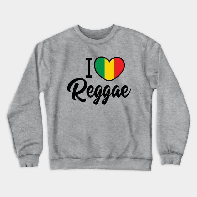 I love Reggae Crewneck Sweatshirt by defytees